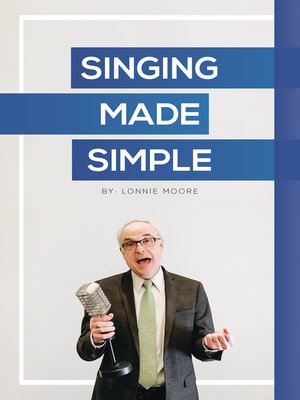 cover image of Singing Made Simple